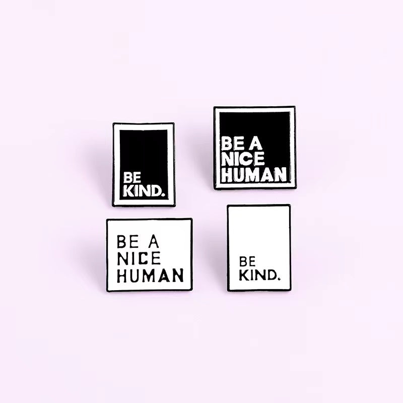 Be a nice human