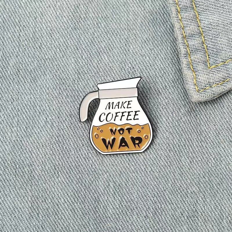 Make coffee not war